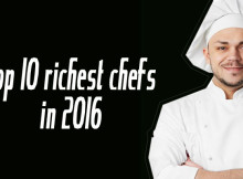 Most Richest chefs net worth in 2016