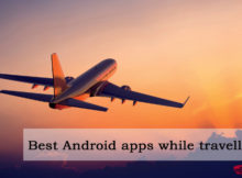 best android apps while travelling